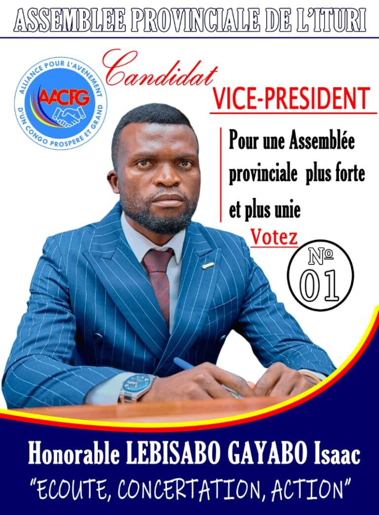 Ituri : Isaac Lebisabo Gayabo, le candidat idéal pour le poste de Vice-Président de l’Assemblée